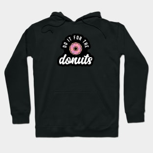 Do it for Donut Hoodie